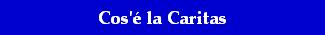 Cos'é la Caritas